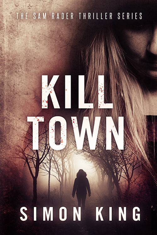 Kill Town (The Sam Rader Series Book 8) eBook
