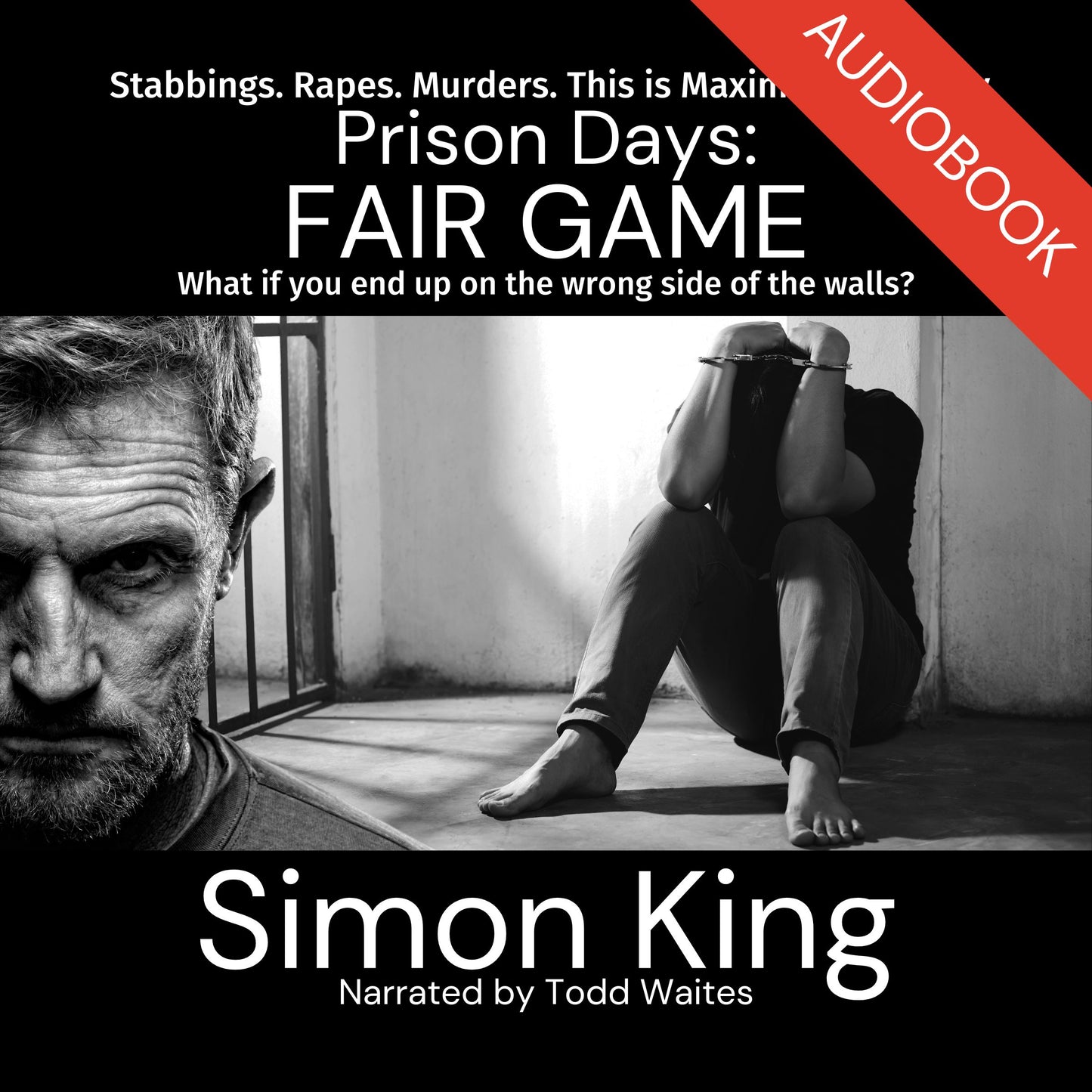 Prison Days: Fair Game (New Release Audiobook)