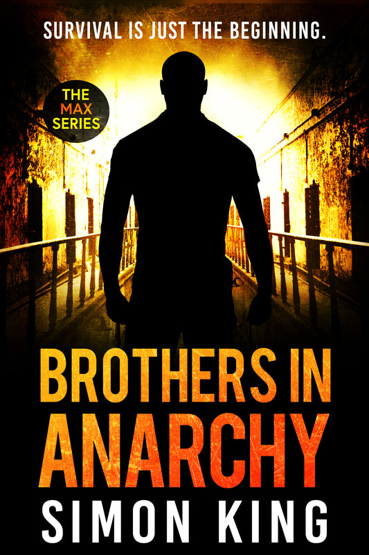 Brothers in Anarchy (The Max Series Book 3) eBook
