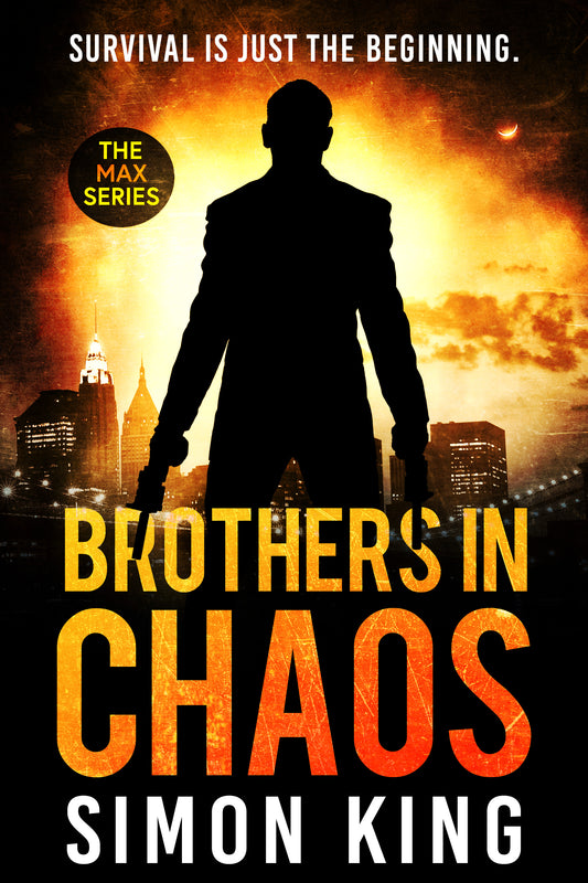 Brothers in Chaos (The Max Series Book 2) eBook