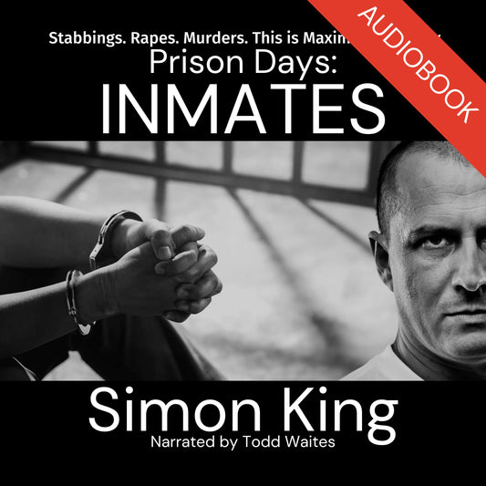 Prison Days: Inmates Audiobook