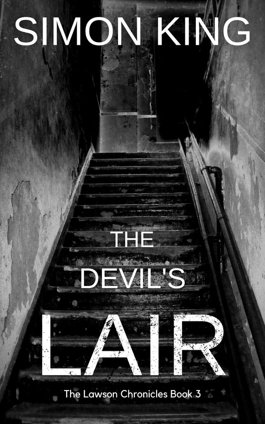 The Devil's Lair (The Lawson Chronicles Book 3) eBook